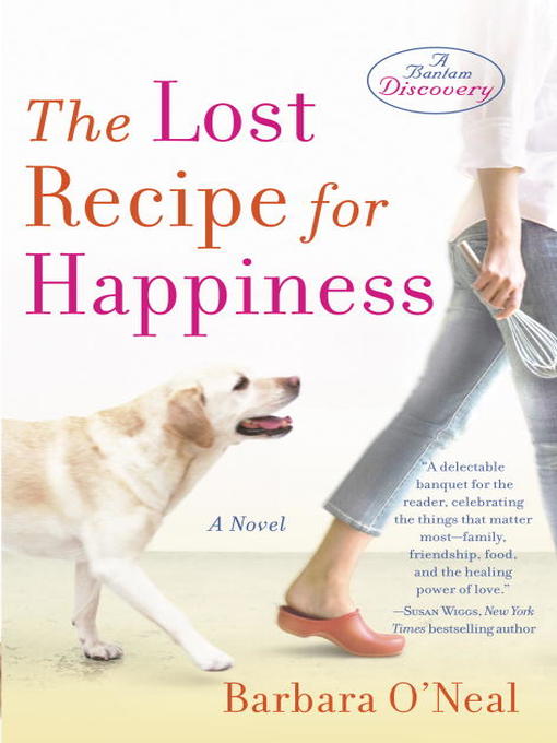 Title details for The Lost Recipe for Happiness by Barbara O'Neal - Available